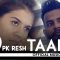 Pk Resh – Taara | PLSTC.CO 2019