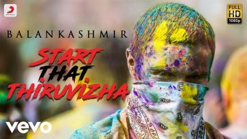Start That Thiruvizha – Official Tamil Music Video | Balan Kashmir | Switch LockUp